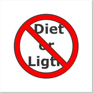 Diet or Light Posters and Art